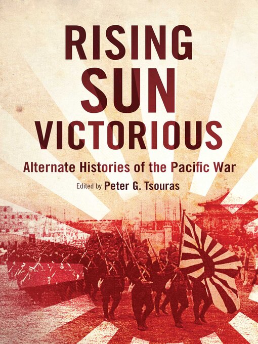 Title details for Rising Sun Victorious by Peter G. Tsouras - Available